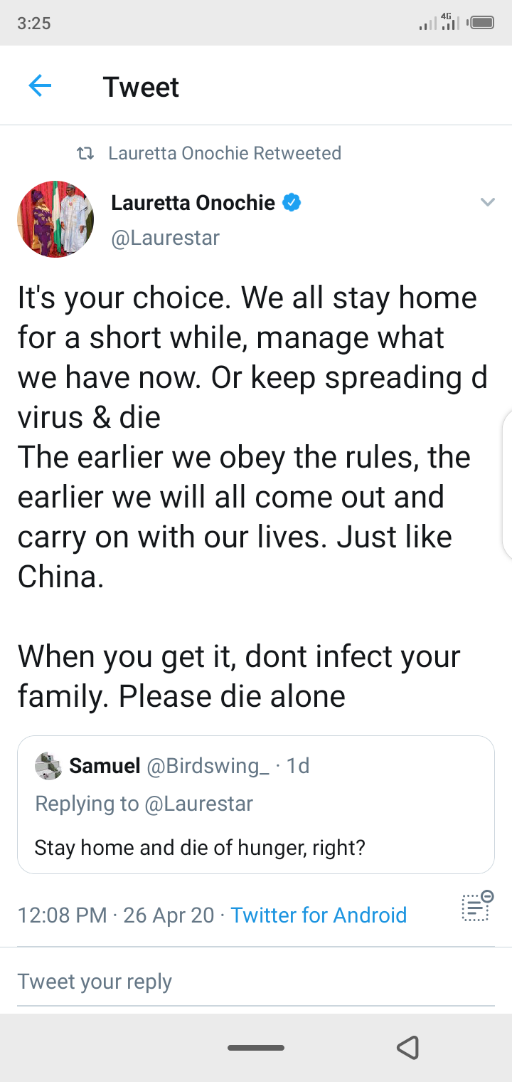 "When you get it, dont infect your family. Please die alone," - Lauretta Onochie