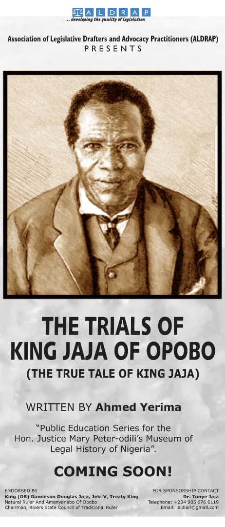 Finally, ‘Trial of King Jaja of Opobo’ to showcase in video animation, stage drama as Portharcourt hosts NBA annual conference on Oct. 27
