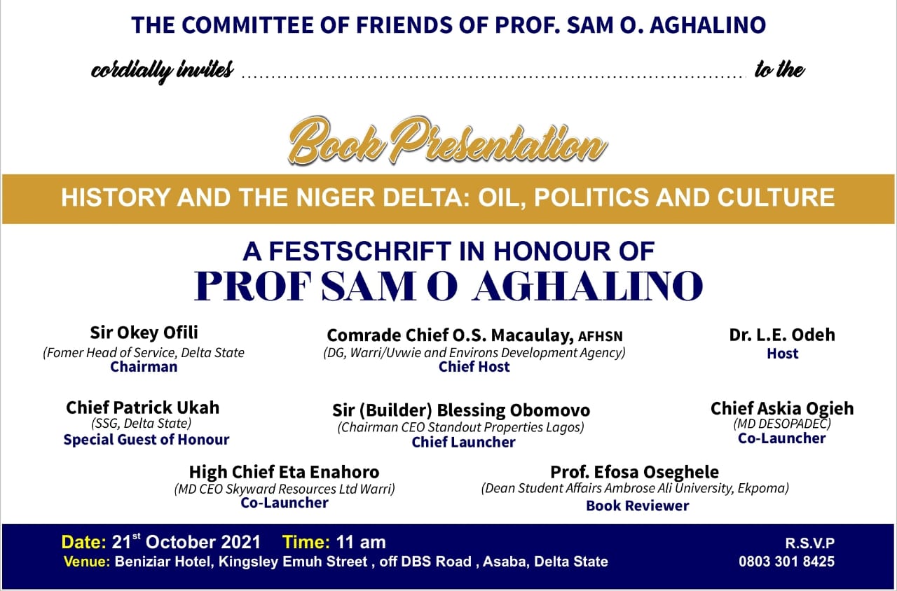 Feschrift in honour of Prof Sam Aghalino for launch October 21