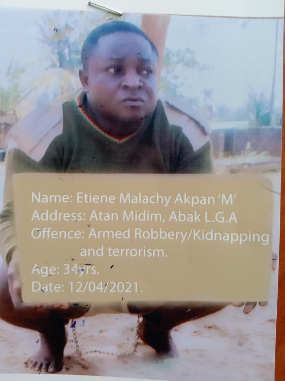 Akwa Ibom Police Command declares Malachy Akpan wanted over series of armed robberies, kidnapping, murders, and terrorism