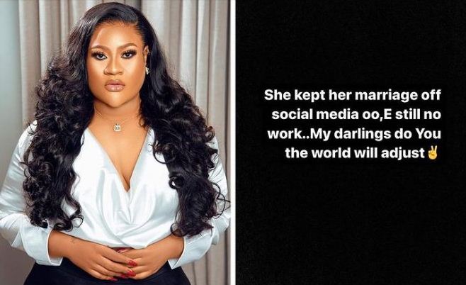  Keeping marriage off social media does not mean it would work- Nkechi Blessing tells Nina