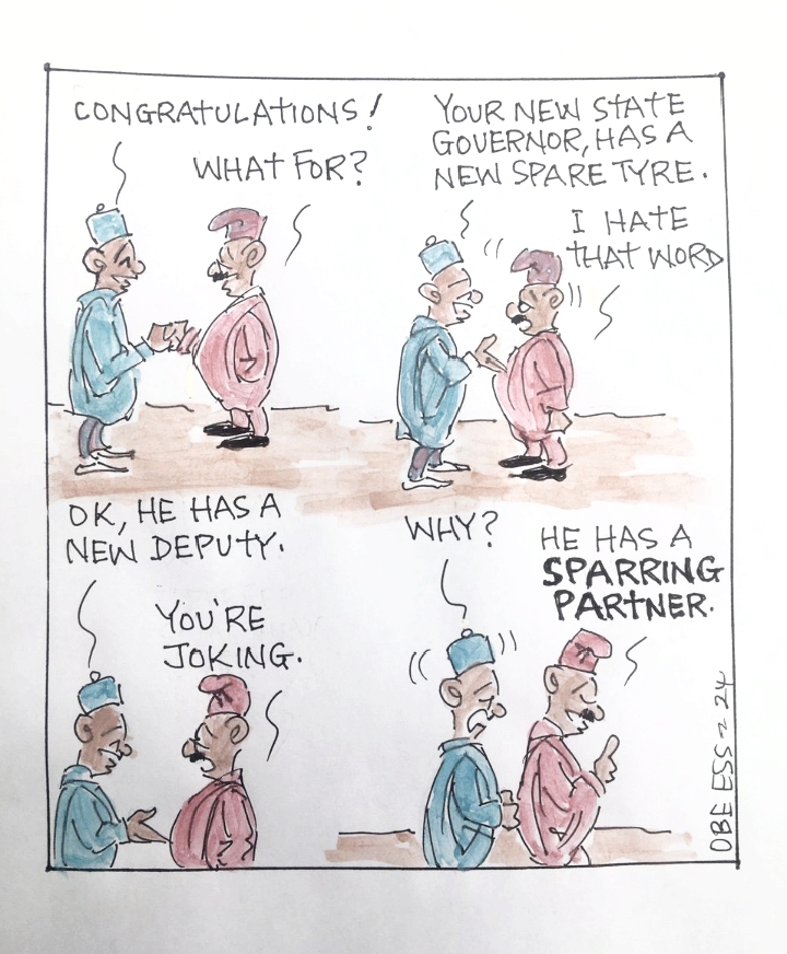 CARTOON OF THE DAY: A new State Governor now has a new spare tyre