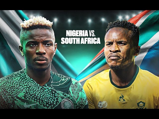 AFCON 2023: See head to head between Nigeria, South Africa