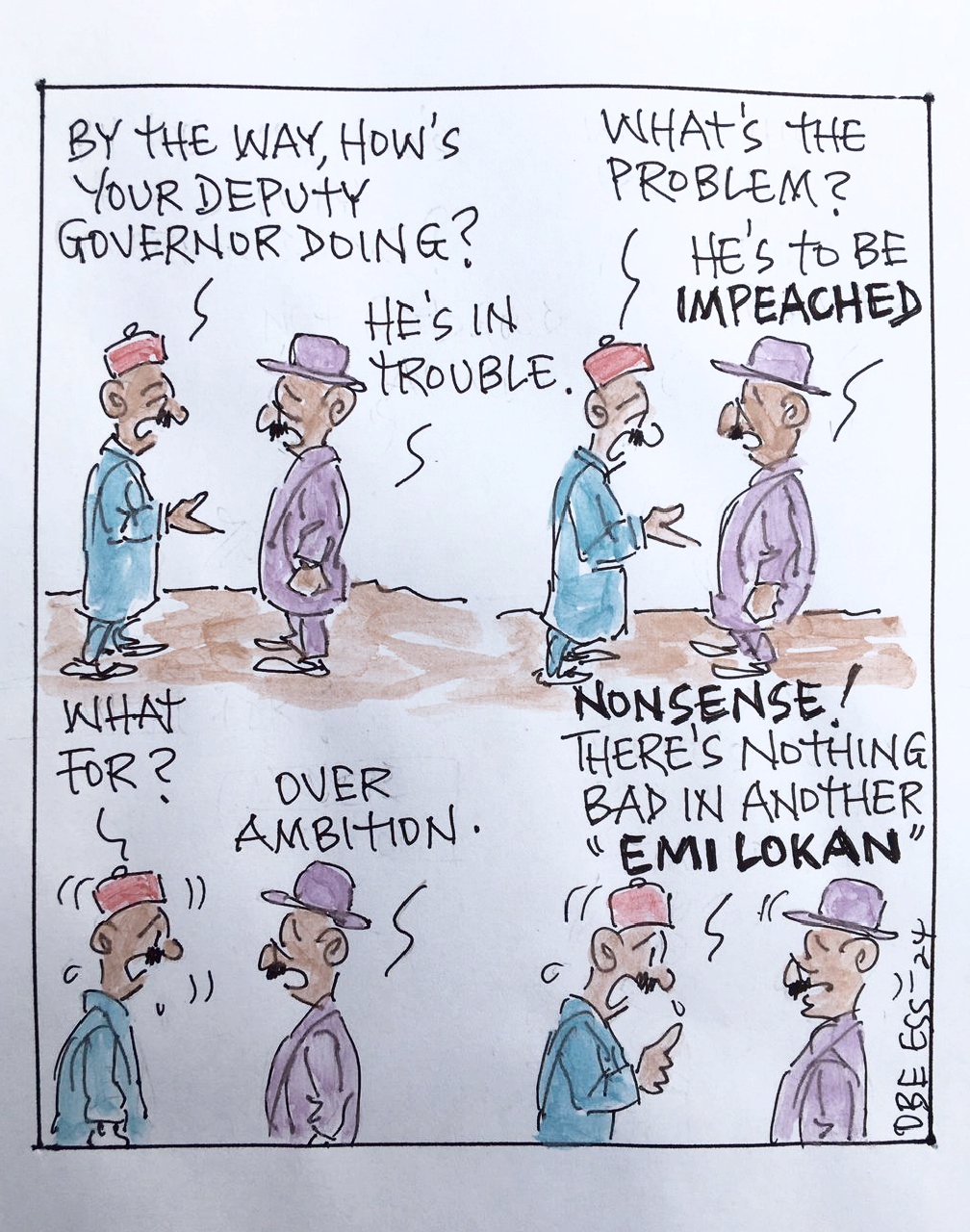 CARTOON OF THE DAY: How is your deputy governor?