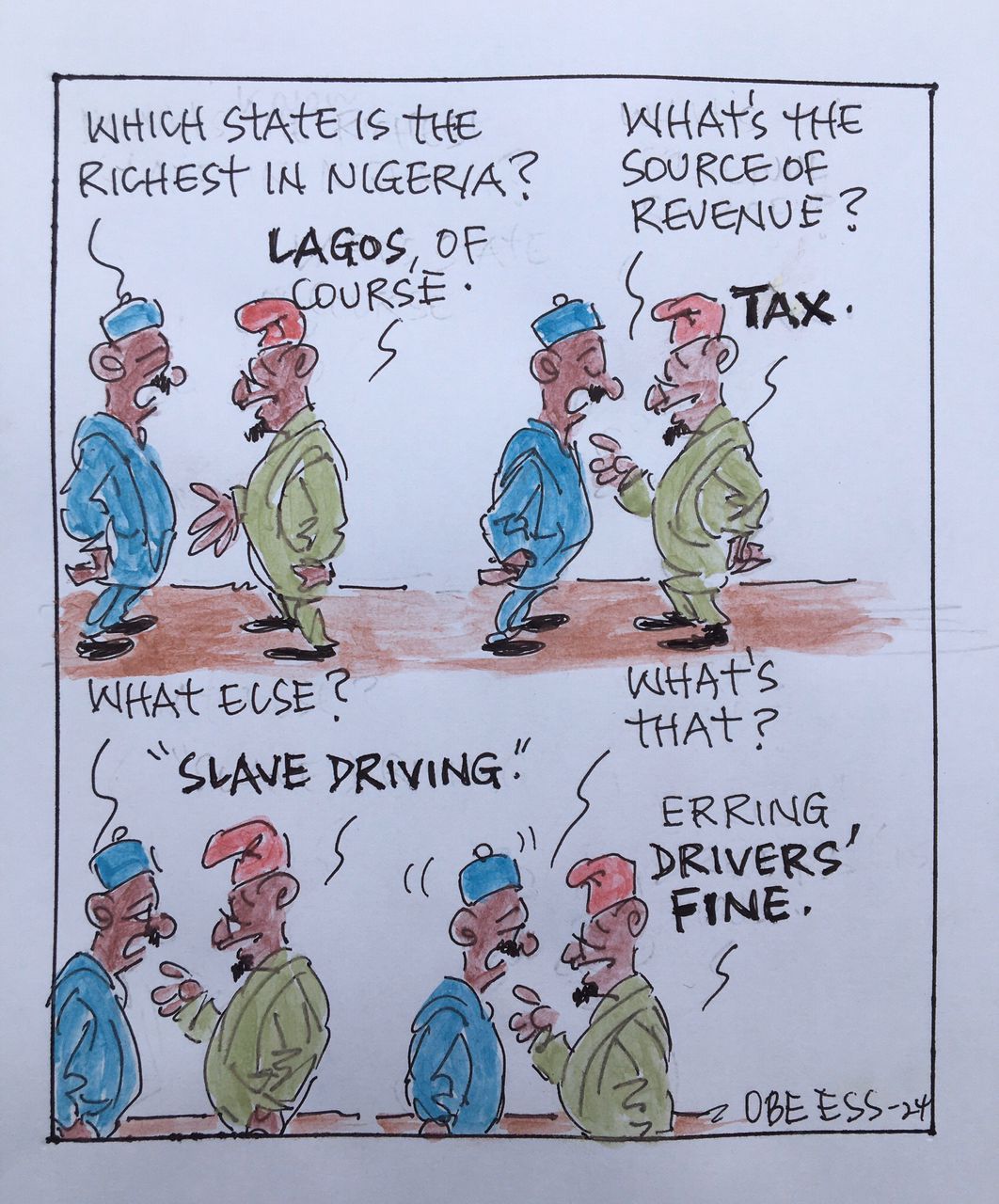 CARTOON OF THE DAY: How richest State in Nigeria makes its money